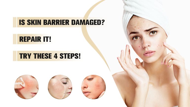 Is skin barrier damaged Repair it! Try these 4 steps!